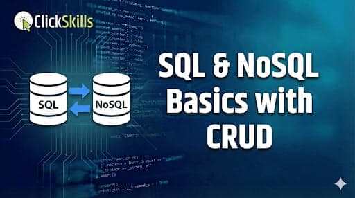 SQL & NoSQL Basics with CRUD